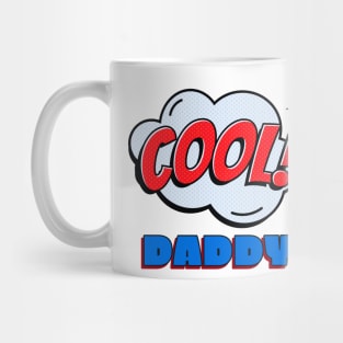 Cool Daddy Mug